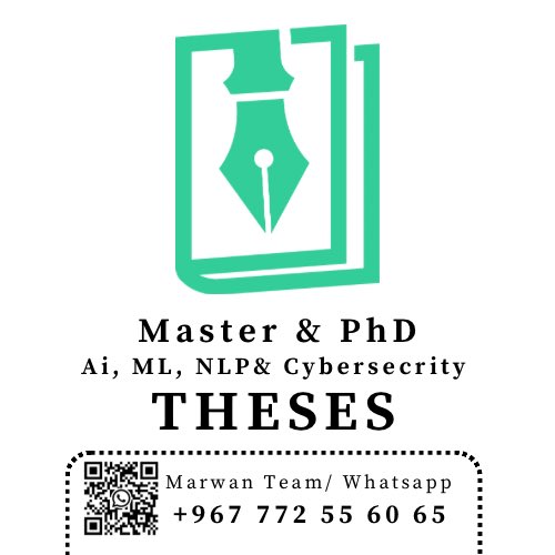 ML_thesis's tweet image. #master_thesis
#master_projects 
#machine_learning_projects
#cybersecurity_projects 
 #cybersecurity_thesis 
#master_nlp  #sentiment_analysis_thesis 

#جامعة_طيبة #جامعة_تبوك #جامعة_ام_القرى
#جامعة_جده #جامعة_بيشة #جامعة_المجمعة #جامعة_الامام 
 #جامعة_تبوك #جامعة_نورة