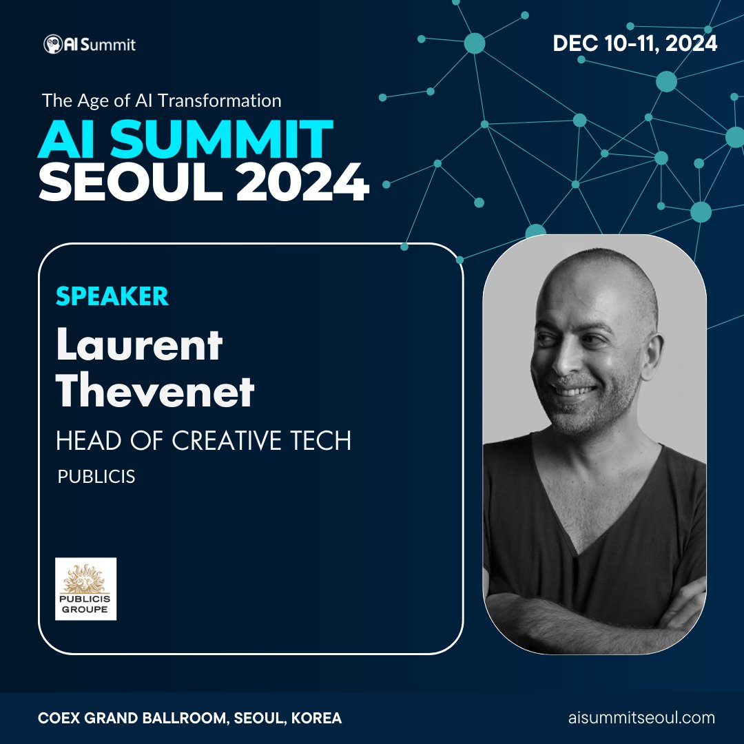 📣 #AISummitSeoul24 Speaker

Laurent is a creative technology leader playing at the intersection of creativity, data and engineering. 

<a href="/thelau/">thelau</a> has worked at tech start-ups and agencies such as BBDO, R/GA and now Publicis Groupe.

Get tickets at aisummitseoul.com