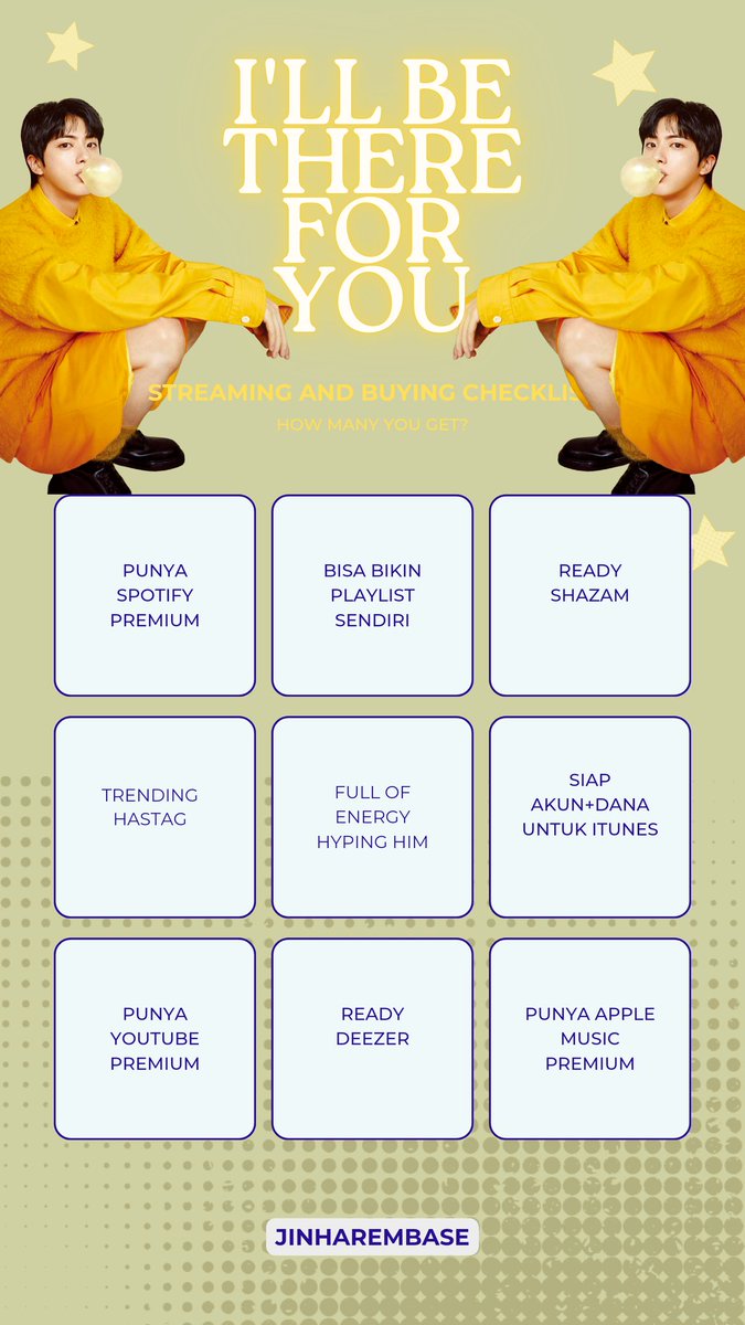 jinharembase's tweet photo. SISA 10 MENIT LAGI🥹🥹🥹

Sambil nunggu, ayo main bingo checklist kesiapan buat hari ini!!! 

Kalian dapet berapa bingo?🧐
ILL BE THERE BY JIN OF BTS
#IllBeThereOutNow
#Jin_IllBeThere #Jin_Happy https://t.co/rLL4A7600P