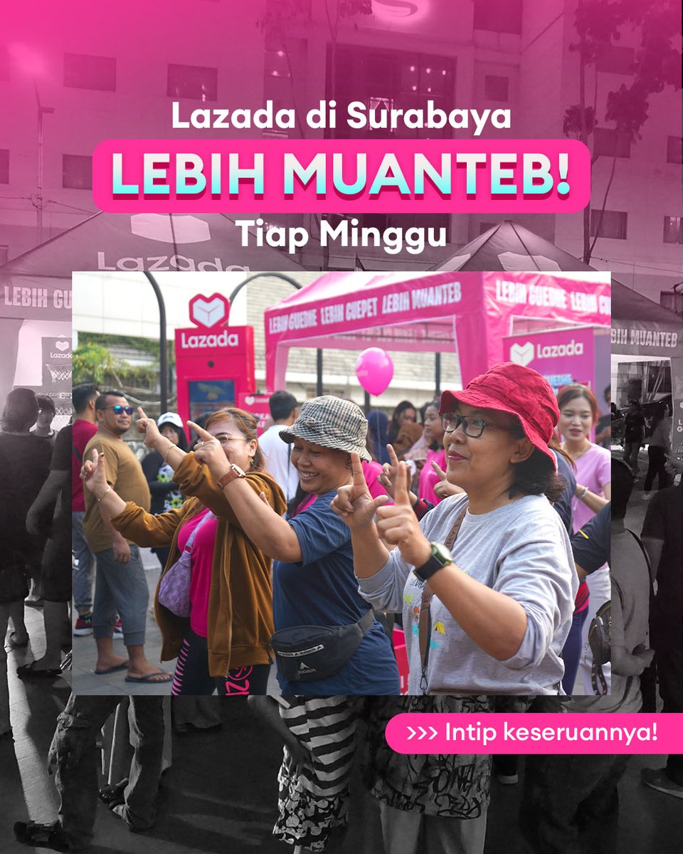 LazadaID's tweet image. Sueger polll ngabisin waktu di bareng #LazadaLebihMuantebdiSurabaya weekend kemaren 💖 Pokok'e jangan lewatin semua keseruan yang lebih GUEDHE, lebih CUEPET, lebih MUANTEB di tanggal-tanggal ini:

📍WTC Surabaya Jalan Pemuda
📆 Hari Sabtu tanggal 26 Oktober