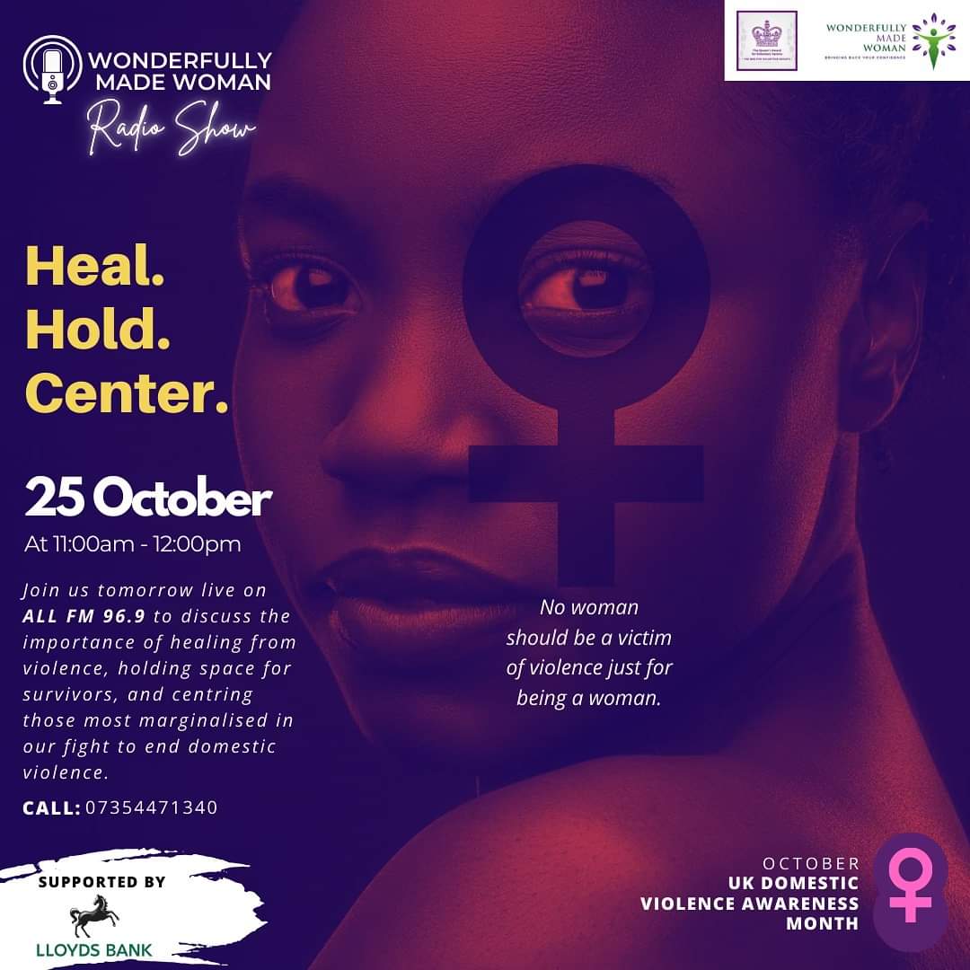 Wonderfully made woman (@wmadewoman) on Twitter photo Kindly join us @ 11am on Wonderfully made woman radio show on <a href="/ALLFM/">ALL FM 96.9</a> #DomesticViolenceAwarenessMonth
“Heal, Hold, & Center.” join the conversation
<a href="/ChangeGMSystems/">GMSystemsChangers</a>
<a href="/LBFEW/">Lloyds Bank Foundation</a>
<a href="/mama_poverty/">MAMA HEALTH and POVERTY PARTNERSHIP</a> <a href="/DeputyMayorofGM/">Deputy Mayor for Safer and Stronger Communities</a> <a href="/GMLO_UK/">GM Lieutenancy</a> Kindly join us @ 11am on Wonderfully made woman radio show on <a href="/ALLFM/">ALL FM 96.9</a> #DomesticViolenceAwarenessMonth
“Heal, Hold, & Center.” join the conversation
<a href="/ChangeGMSystems/">GMSystemsChangers</a>
<a href="/LBFEW/">Lloyds Bank Foundation</a>
<a href="/mama_poverty/">MAMA HEALTH and POVERTY PARTNERSHIP</a> <a href="/DeputyMayorofGM/">Deputy Mayor for Safer and Stronger Communities</a> <a href="/GMLO_UK/">GM Lieutenancy</a>
