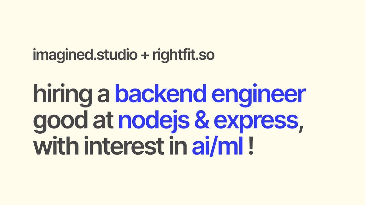 rightfitso's tweet photo. hiring opportunity 🚨

@ImaginedHQ is hiring again through rightfit for a backend engineer 🧢

what we’re looking for:

experience with node.js, express.js &amp; mongodb 🛠️
good with libraries like bcrypt, pino, zod, mongoose ⚡

bonus: experience working with llms and rag 🤖 https://t.co/0gXYdwdmUd