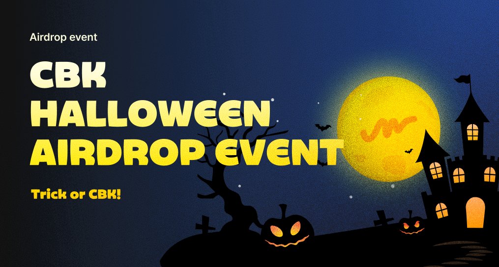 Cobak (@cobakofficial) on Twitter photo ๐ CBK Halloween Airdrop Event!๐
๐ Total Rewards: 3,000 CBK
๐ Event Period: Oct 25 to Oct 31 (KST)
๐ฐ Prize: 3 CBK per Winner!
๐ Get into the Halloween spirit and join our airdrop event! It's simple :
1๏ธโฃ Follow <a href="/CobakOfficial/">Cobak</a> & RT this post!
2๏ธโฃ If youโre already following, ๐ CBK Halloween Airdrop Event!๐
๐ Total Rewards: 3,000 CBK
๐ Event Period: Oct 25 to Oct 31 (KST)
๐ฐ Prize: 3 CBK per Winner!
๐ Get into the Halloween spirit and join our airdrop event! It's simple :
1๏ธโฃ Follow <a href="/CobakOfficial/">Cobak</a> & RT this post!
2๏ธโฃ If youโre already following,