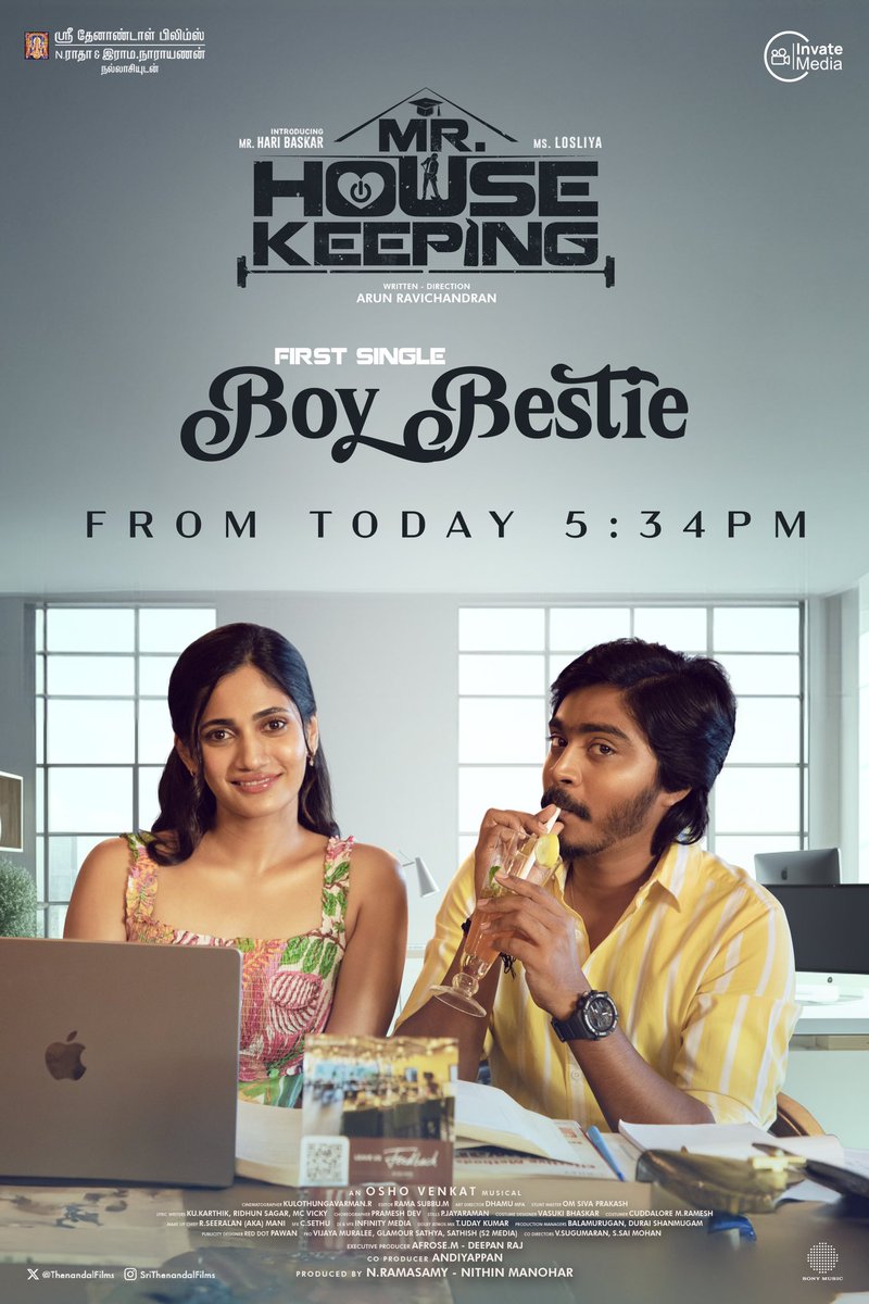 Thenandal Films (@thenandalfilms) on Twitter photo Incoming 🚨
It’s a ‘Boy Bestie’ takeover 😎
First Single dropping at 5:34 PM today!!
#MrHousekeepingFirstSingle
#Mrhousekeeping #SriThenandalFilms #TSL #InvateMedia #HariBaskar #Losliya
Written & Directed by:
#ArunRavichandran
<a href="/ThenandalFilms/">Thenandal Films</a> <a href="/invatemedia/">InvateMedia</a> <a href="/MuraliRamasamy4/">THENANDAL RAMASAMY</a> Incoming 🚨
It’s a ‘Boy Bestie’ takeover 😎
First Single dropping at 5:34 PM today!!
#MrHousekeepingFirstSingle
#Mrhousekeeping #SriThenandalFilms #TSL #InvateMedia #HariBaskar #Losliya
Written & Directed by:
#ArunRavichandran
<a href="/ThenandalFilms/">Thenandal Films</a> <a href="/invatemedia/">InvateMedia</a> <a href="/MuraliRamasamy4/">THENANDAL RAMASAMY</a>