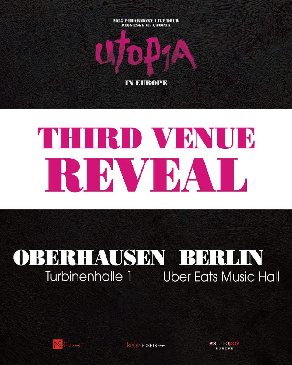 StudioPAVEurope's tweet photo. 🌟 THE EXCITEMENT IS BUILDING, #P1ece! Time for our THIRD VENUE REVEAL! 🌟

OBERHAUSEN and BERLIN, get ready for an incredible experience! 💥 The 2025 P1Harmony LIVE TOUR [P1ustage H : UTOP1A] IN EUROPE is almost here!

Stay tuned—details on exclusive benefit packages are coming soon 🚀

#P1Harmony #피원하모니 #P1H #P1ustage_H #UTOP1A #P1HinEurope