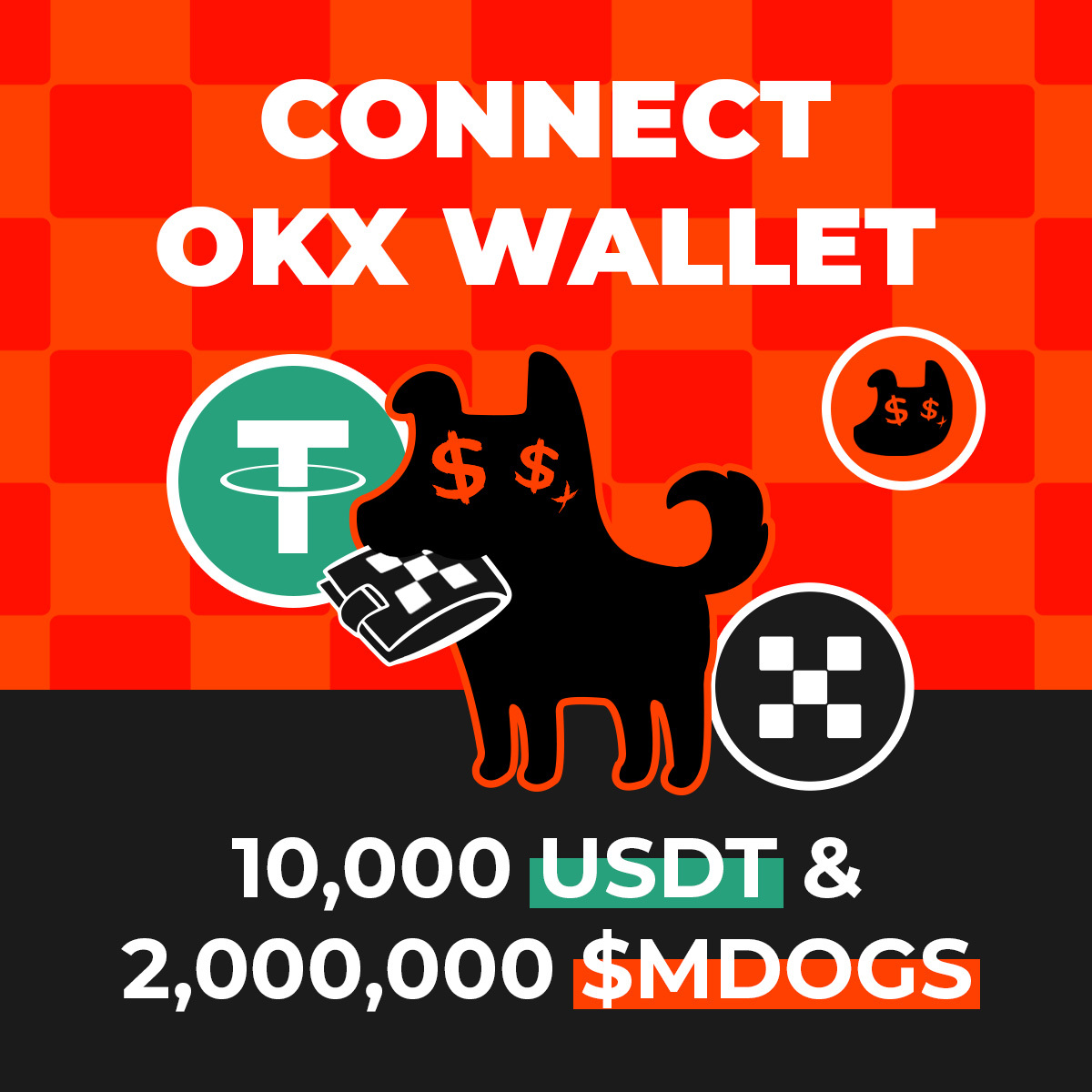 [OKX Wallet Event]
We’re thrilled to announce the OKX Wallet connection task is now live, in partnership with @okxweb3🌟

1⃣ Connect your OKX Wallet and instantly receive 20,000 $MDOGS

2⃣ 10,000 USDT &amp; 2 Million $MDOGS will be awarded to 1,011 task participants🎁
🏅1,000