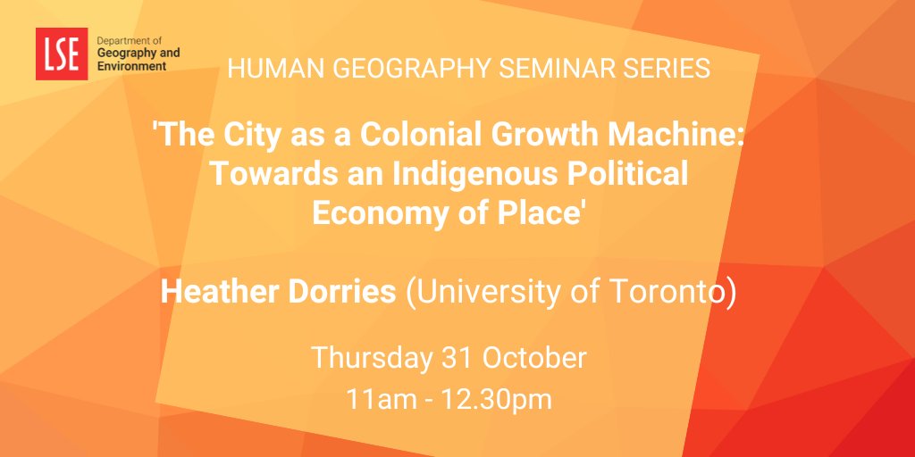 LSE Geography & Environment (@lsegeography) on Twitter photo 🔜 On 31 Oct we welcome Heather Dorries (University of Toronto)  to the Human Geography Seminar Series.
This seminar is open to all. 
🔴 zurl.co/VALr 🔜 On 31 Oct we welcome Heather Dorries (University of Toronto)  to the Human Geography Seminar Series.
This seminar is open to all. 
🔴 zurl.co/VALr