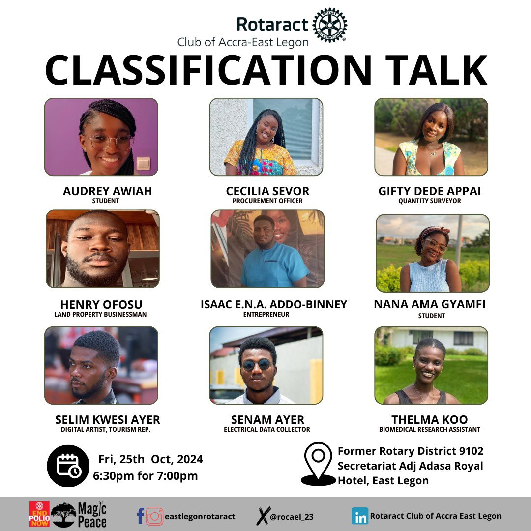 ROCAEL_23's tweet photo. 🎯 CLASSIFICATION TALK
Join us to learn about fellow Rotaractors' journeys &amp; vision!

📅 Oct 25, 2024 @6:30 PM
📍 D9102 Secretariat, Adj Adasa Royal Hotel, East Legon

🗺️ https://t.co/ku4JOb9K0d

#ROCAEL #Rotaract🇬🇭 #ServiceAboveSelf https://t.co/lOhoud6dyK