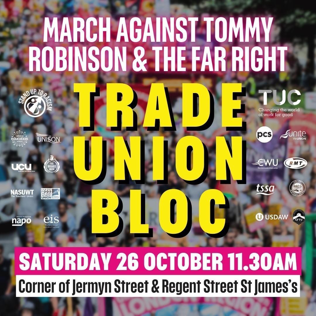 unisontheunion's tweet photo. 🚨 NATIONAL DEMO - TOMORROW. 

Join UNISON in London to stand up against Tommy Robinson and his politics of hate and division.

🗓️ Sat 26 Oct - 11.30am
✊TU bloc 
📌Corner of Jermyn Street and Regent Street St James’s

#StandUpToRacism
@antiracismday https://t.co/6HM2hWxCI8