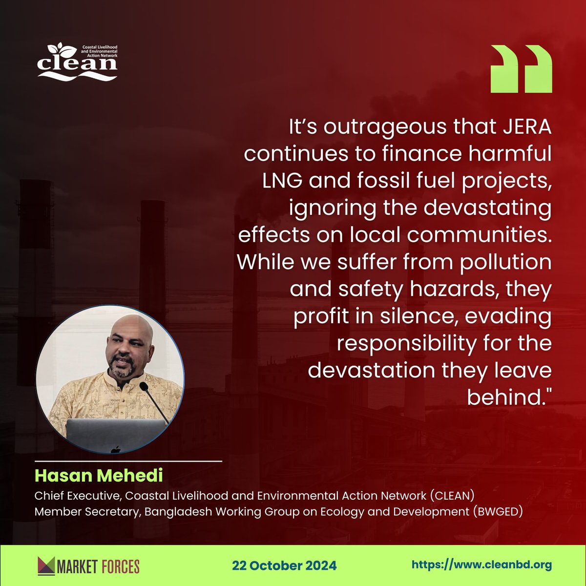 CLEAN (@cleanbd) on Twitter photo "It’s outrageous that JERA continues to finance harmful LNG and fossil fuel projects, ignoring the devastating effects on local communities."- Hasan Mehedi.
📌Can explore here: stories.marketforces.org.au/jera-neglectin…
<a href="/CLEANBD/">CLEAN</a> <a href="/market_forces/">Market Forces</a>
#stopfossilfinance #nomorejurassicjera #Bangladesh "It’s outrageous that JERA continues to finance harmful LNG and fossil fuel projects, ignoring the devastating effects on local communities."- Hasan Mehedi.
📌Can explore here: stories.marketforces.org.au/jera-neglectin…
<a href="/CLEANBD/">CLEAN</a> <a href="/market_forces/">Market Forces</a>
#stopfossilfinance #nomorejurassicjera #Bangladesh