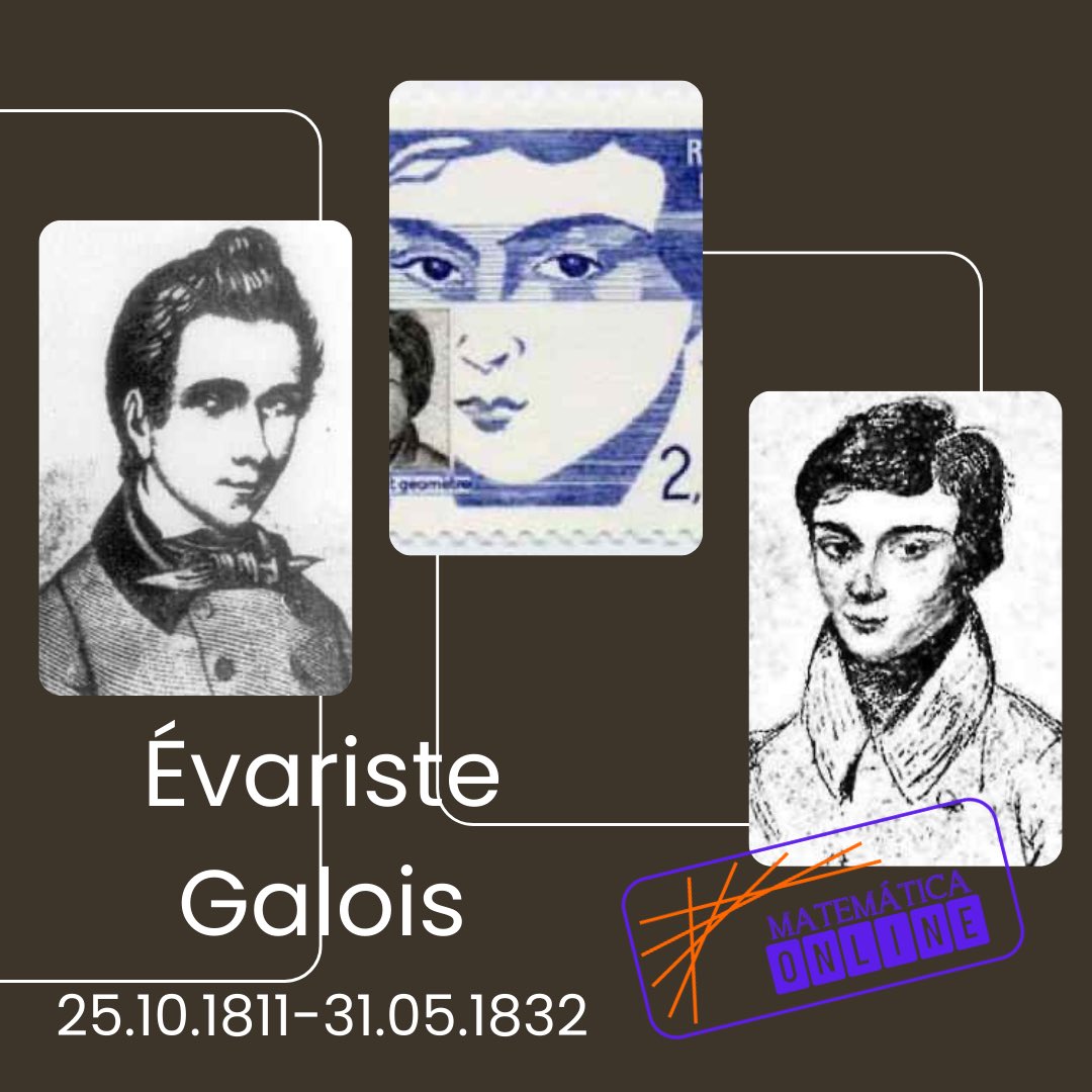 matematiconline's tweet photo. ✏️ matemático do dia 📚

Évariste Galois
25.10.1811 - 31.05.1832

Matemático francês, viveu apenas 20 anos mas os seus contributos foram notáveis em teoria de grupos. 

#math #nunorosario #mathshistory #historiadamatematica #mathematiciansbornonthisday #matematica https://t.co/10ff44gK00
