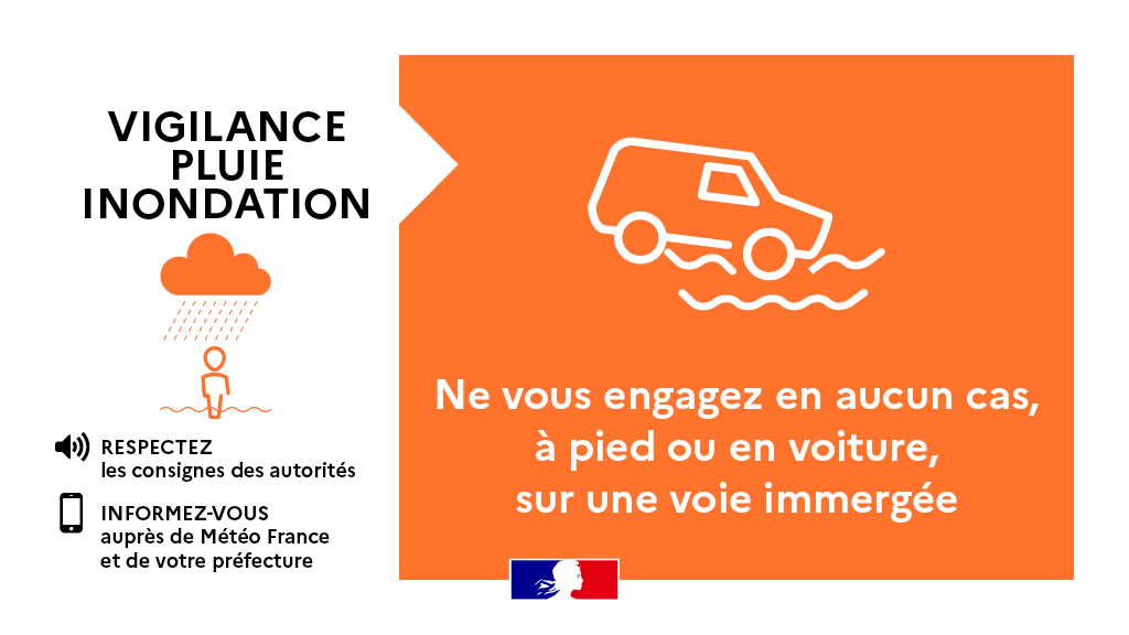 SecCivileFrance's tweet image. ⚠️ Le Gard et le Var sont placés en #VigilanceOrange 🟠 pour des épisodes de #PluieInondation

Rappel des consignes de sécurité : 

❌ En voiture ou à pied, ne vous engagez jamais sur une voie immergée

📲 Restez informés de l&apos;évolution de la situation avec @VigiMeteoFrance et la…