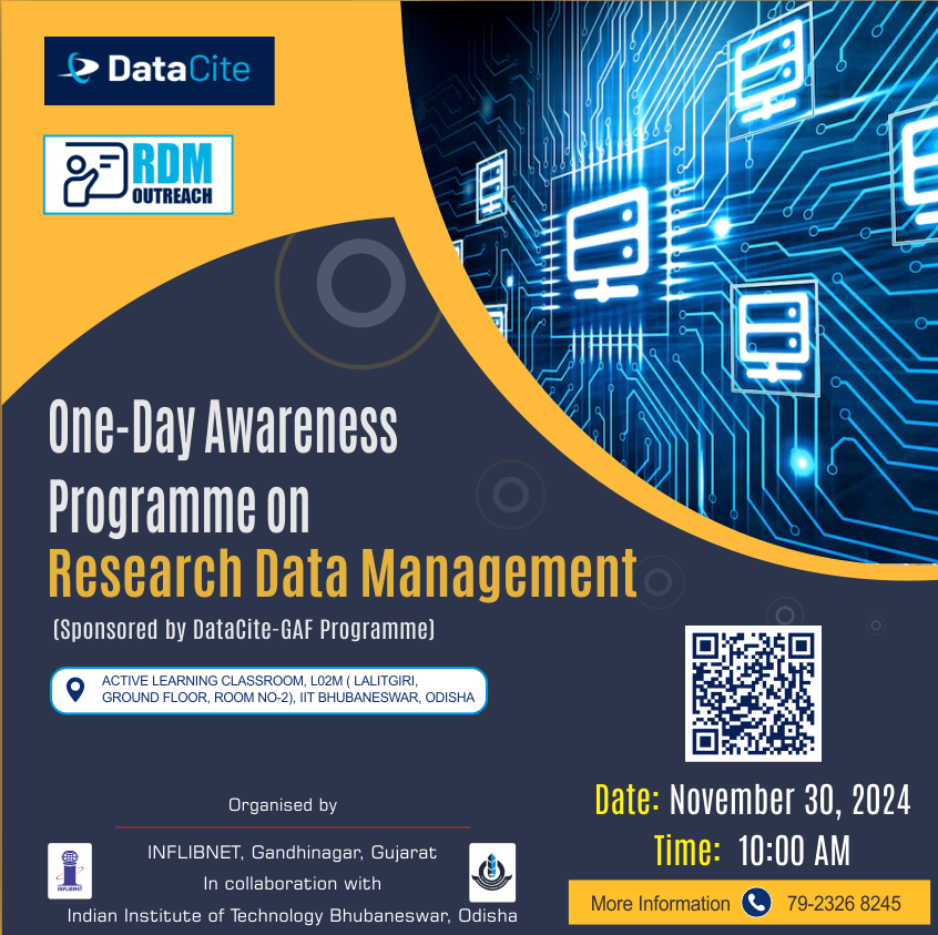 INFLIBNET's tweet image. 💡 Unlock the Power of Your Research Data! 🧠✨
Join us for a One-Day Awareness Programme on Research Data Management at @iitbbs organised by @INFLIBNET under @DataCite #GAFProgramme!
📅 Nov 30, 2024 
🔍 Register: tinyurl.com/RegRDM
#ResearchData  #RDM  #DMP #OpenData