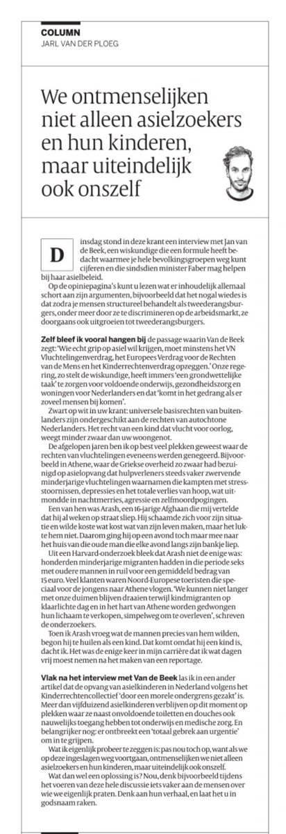 Ik ben niet de eerste die deze column, van Jarl van der Ploeg in de Volkskrant, hier plaatst en hopelijk niet de laatste. Beste mensen, lees dit, lees dit en blijf dit lezen en laat het binnenkomen. Print het desnoods uit en hang het op je prikbord.