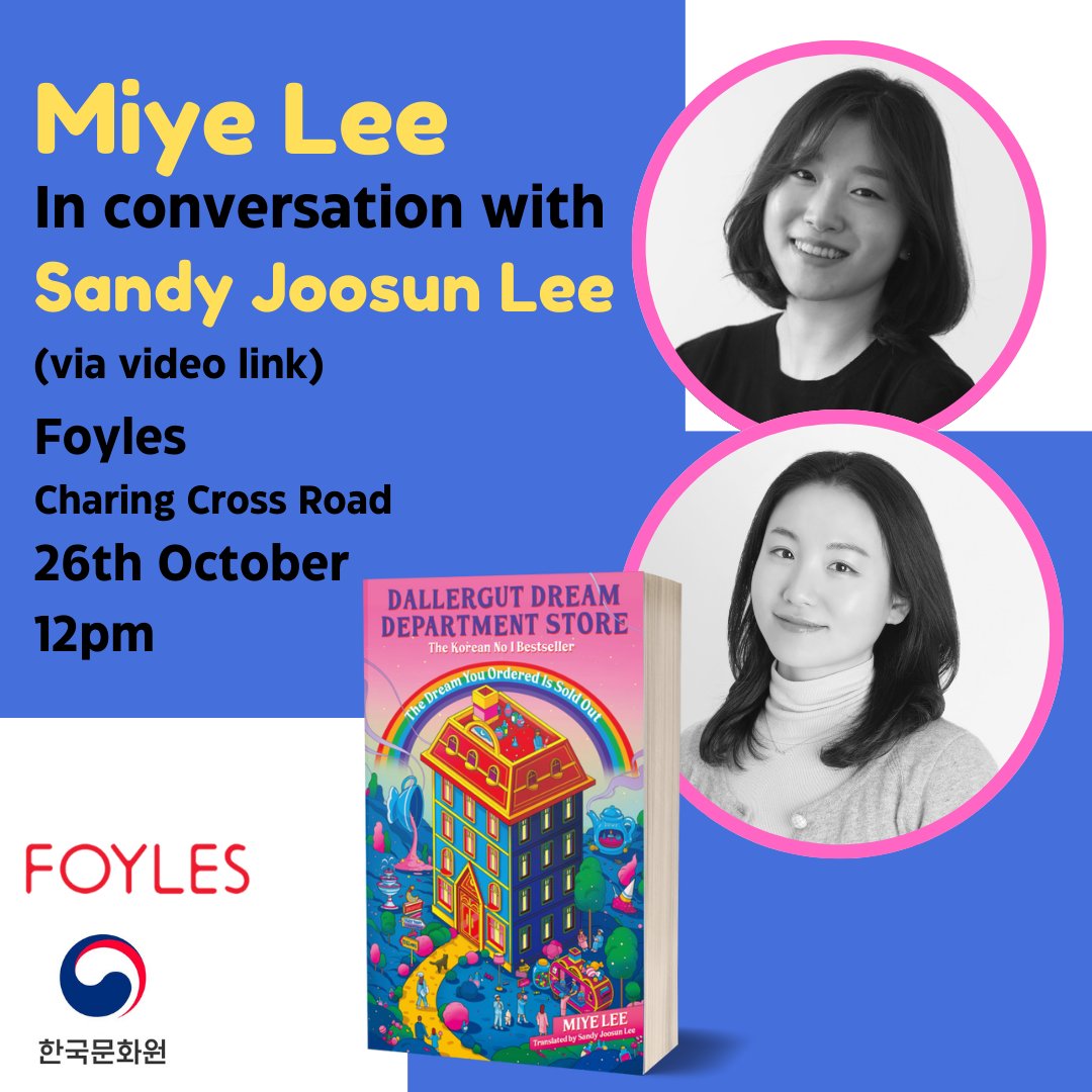 Wildfire Books (@wildfirebks) on Twitter photo Miye Lee and <a href="/sandyjoosunlee/">Sandy Joosun Lee</a>, author and translator of the sensational DALLERGUT DREAM DEPARTMENT STORE, will be speaking TOMORROW <a href="/Foyles/">Foyles Bookshop</a> via video-link.
Stop by for a dreamy, magical discussion!
🎫bit.ly/3zwr0C5 Miye Lee and <a href="/sandyjoosunlee/">Sandy Joosun Lee</a>, author and translator of the sensational DALLERGUT DREAM DEPARTMENT STORE, will be speaking TOMORROW <a href="/Foyles/">Foyles Bookshop</a> via video-link.
Stop by for a dreamy, magical discussion!
🎫bit.ly/3zwr0C5