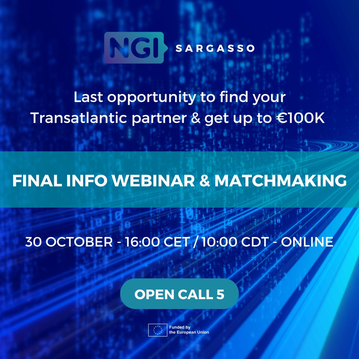 NGI_Sargasso's tweet photo. 🔊Join #NGISargasso last infowebinar &amp; matchmaking to find your transatlantic partner to create an #InternetOfTrust!

📆30 Oct - 16:00 CET / 10:00 CDT

💶Register to discover how to apply for our Final #OpenCall 5️⃣to get up to €100K 👉https://t.co/BE8I6PybJY

#InternetForHumans https://t.co/m1n3KG5w2s
