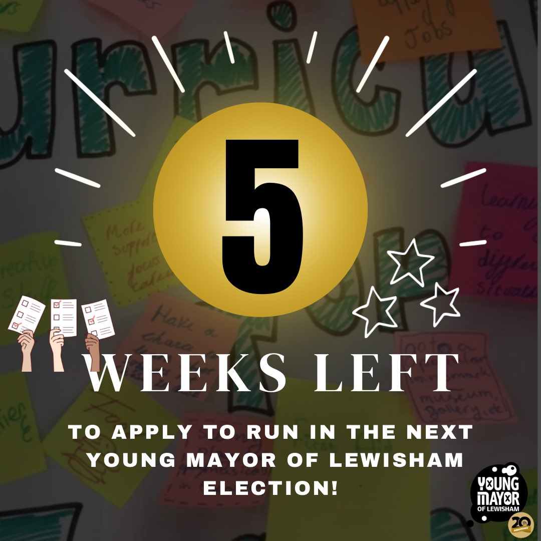 Five weeks left for you to become a candidate and run to become the next Young Mayor of Lewisham!!! Get your application pack and hit the ground running🏃🏃🏾‍♂️we are here to help if you get stuck with filling your forms out! #youngmayor #election #lewisham #democracy