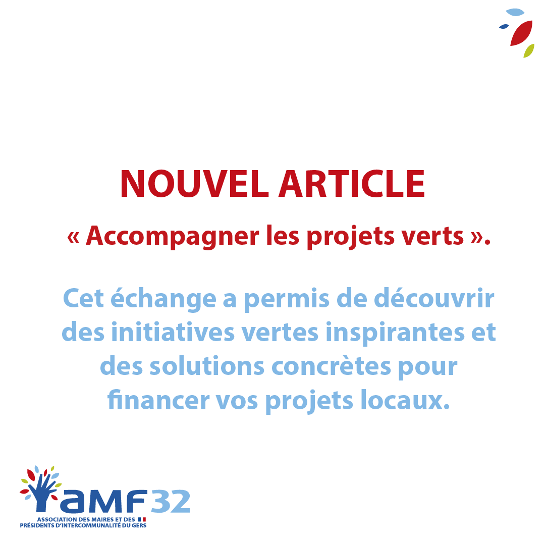 Nouveau sur le blog <a href="/l_amf32/">AMF 32</a> !

Un article sur l'accompagnement des projets verts est en ligne, avec les supports des intervenants 🌱💡amf32.fr/accompagner-le…

👉 Chers élus, n’oubliez pas de consulter régulièrement nos actus ! #TransitionEcologique #Elus