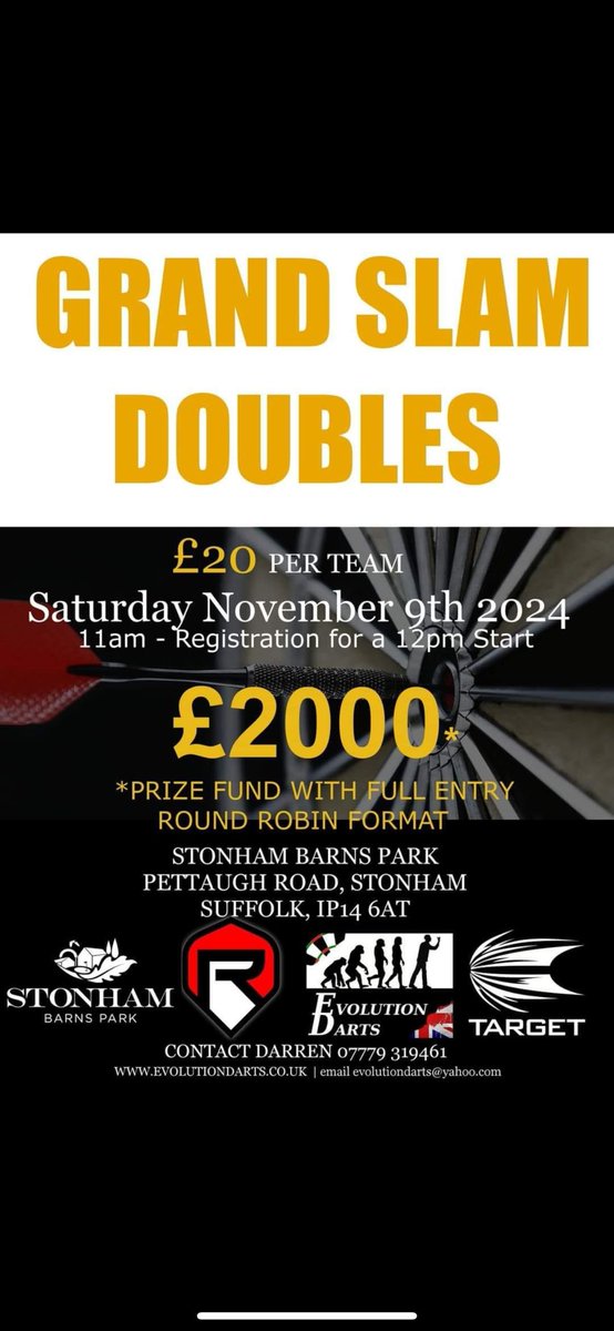 Evolution Darts (@stow180) on Twitter photo Spaces left in our Doubles Grand Slam, £2000 prize fund with £800 to the winners, don't miss out get your entries in now 🎯🎯🎯 <a href="/TargetDarts/">Target Darts</a> <a href="/lorraine180/">lorraine winstanley</a> <a href="/TheDartsReferee/">Jack Langston | The Darts Referee</a> <a href="/MatadorDarts/">Kurt @ MatadorDarts.com</a> <a href="/LoveDartsUK/">LoveDarts</a> <a href="/burton7104/">Stephen Burton</a> <a href="/JoLocke9/">Jo Locke</a> <a href="/harv180/">🎯HurricaneHarv🎯</a> <a href="/StonhamBarnsLV/">Stonham Barns Park</a> <a href="/SuffolkDarts/">Suffolk Darts</a> <a href="/KDeller138/">Keith Deller MBE</a> <a href="/Russ180/">Russ Bray</a> Spaces left in our Doubles Grand Slam, £2000 prize fund with £800 to the winners, don't miss out get your entries in now 🎯🎯🎯 <a href="/TargetDarts/">Target Darts</a> <a href="/lorraine180/">lorraine winstanley</a> <a href="/TheDartsReferee/">Jack Langston | The Darts Referee</a> <a href="/MatadorDarts/">Kurt @ MatadorDarts.com</a> <a href="/LoveDartsUK/">LoveDarts</a> <a href="/burton7104/">Stephen Burton</a> <a href="/JoLocke9/">Jo Locke</a> <a href="/harv180/">🎯HurricaneHarv🎯</a> <a href="/StonhamBarnsLV/">Stonham Barns Park</a> <a href="/SuffolkDarts/">Suffolk Darts</a> <a href="/KDeller138/">Keith Deller MBE</a> <a href="/Russ180/">Russ Bray</a>