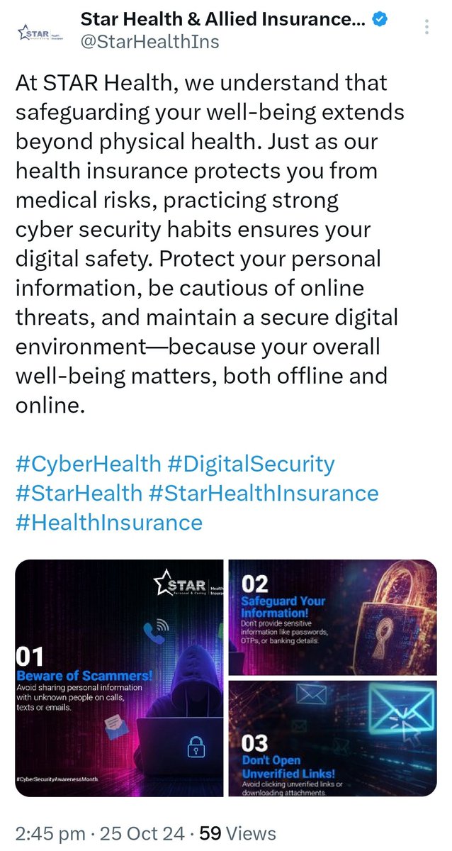 Star Health Insurance which suffered a massive data breach asking people to 'protect your personal information, be cautious of online threats, and maintain a secure digital environment'. Interesting indeed!