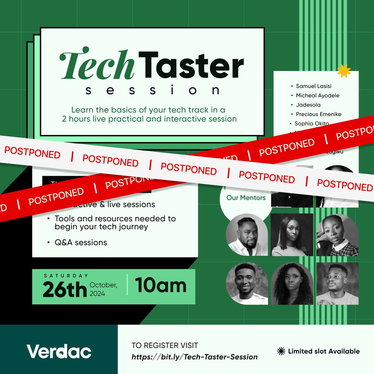 VerdacTech's tweet image. 🚨 Important Update 🚨

Our Tech Taster Session originally scheduled for 26th October 2024 has been postponed. We apologize for the inconvenience and will announce the new date soon. Stay tuned for more updates!

#TechEvent #Postponed #TechCommunity #Verdac