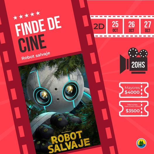 fmimpacto1043's tweet photo. 🎥 FINDE DE CINE 👏📢

🎥 ROBOT SALVAJE (2D) 🎞

📆 VIE 25, SAB 26 Y DOM 27 DE OCTUBRE
🕗 20:00 HS

📌 ENTRADAS: Mayores: $4000 - Menores (hasta 10 años) y Jub: $3500

📍 Av. Carlos S. Yde 1056, Vicuña Mackenna, Córdoba

#Cine #FindeDeCine #Ceyal #RobotSalvaje #VicuñaMackenna https://t.co/VkrXebafcB