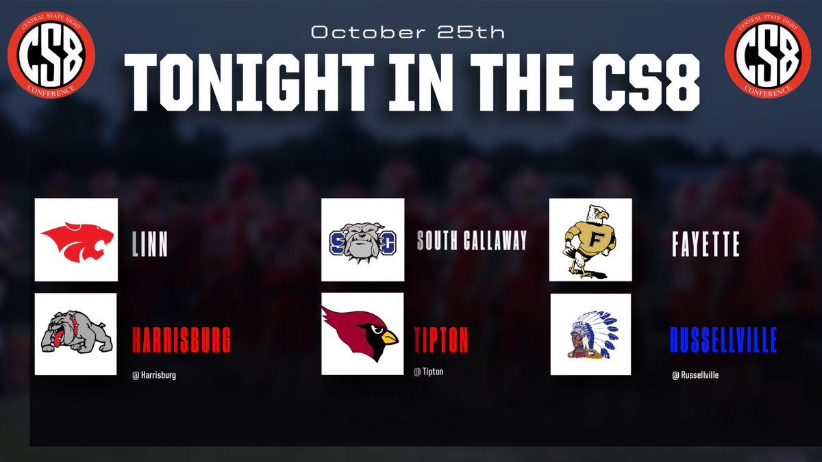Central State 8 (@centralstate8) on Twitter photo Check out the Week 9 matchups in the Central State 8 for Friday, October 25th.
South Callaway at Tipton will determine the conference champion. #CS8 <a href="/R_VilleStudents/">RHS Student Body</a> <a href="/ColeRV1/">Cole County R-V School</a> <a href="/FayetteFalcons/">Fayette High School</a> <a href="/ActivitiesNbhs/">NBHS Activities</a> <a href="/AthleticsSCHS/">SC Athletics</a> <a href="/HarrisburgAth/">Harrisburg Bulldogs</a> <a href="/Linn_Athletics/">Linn Athletic Department</a> <a href="/THSActivities1/">Tipton MS/HS</a> Check out the Week 9 matchups in the Central State 8 for Friday, October 25th.
South Callaway at Tipton will determine the conference champion. #CS8 <a href="/R_VilleStudents/">RHS Student Body</a> <a href="/ColeRV1/">Cole County R-V School</a> <a href="/FayetteFalcons/">Fayette High School</a> <a href="/ActivitiesNbhs/">NBHS Activities</a> <a href="/AthleticsSCHS/">SC Athletics</a> <a href="/HarrisburgAth/">Harrisburg Bulldogs</a> <a href="/Linn_Athletics/">Linn Athletic Department</a> <a href="/THSActivities1/">Tipton MS/HS</a>