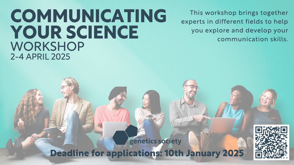 The Genetics Society (@gensocuk) on Twitter photo Apply for our Communicating Your Science workshop! Join award-winning tutors <a href="/helen_keen/">Helen Keen</a>, @firstcreateme, @alisonwoollard & <a href="/genotripe/">Jonathan Pettitt</a> to enhance your science communication skills. Applications close 10 Jan—don’t miss out! #scicomm
genetics.org.uk/grants/comm-yo… Apply for our Communicating Your Science workshop! Join award-winning tutors <a href="/helen_keen/">Helen Keen</a>, @firstcreateme, @alisonwoollard & <a href="/genotripe/">Jonathan Pettitt</a> to enhance your science communication skills. Applications close 10 Jan—don’t miss out! #scicomm
genetics.org.uk/grants/comm-yo…