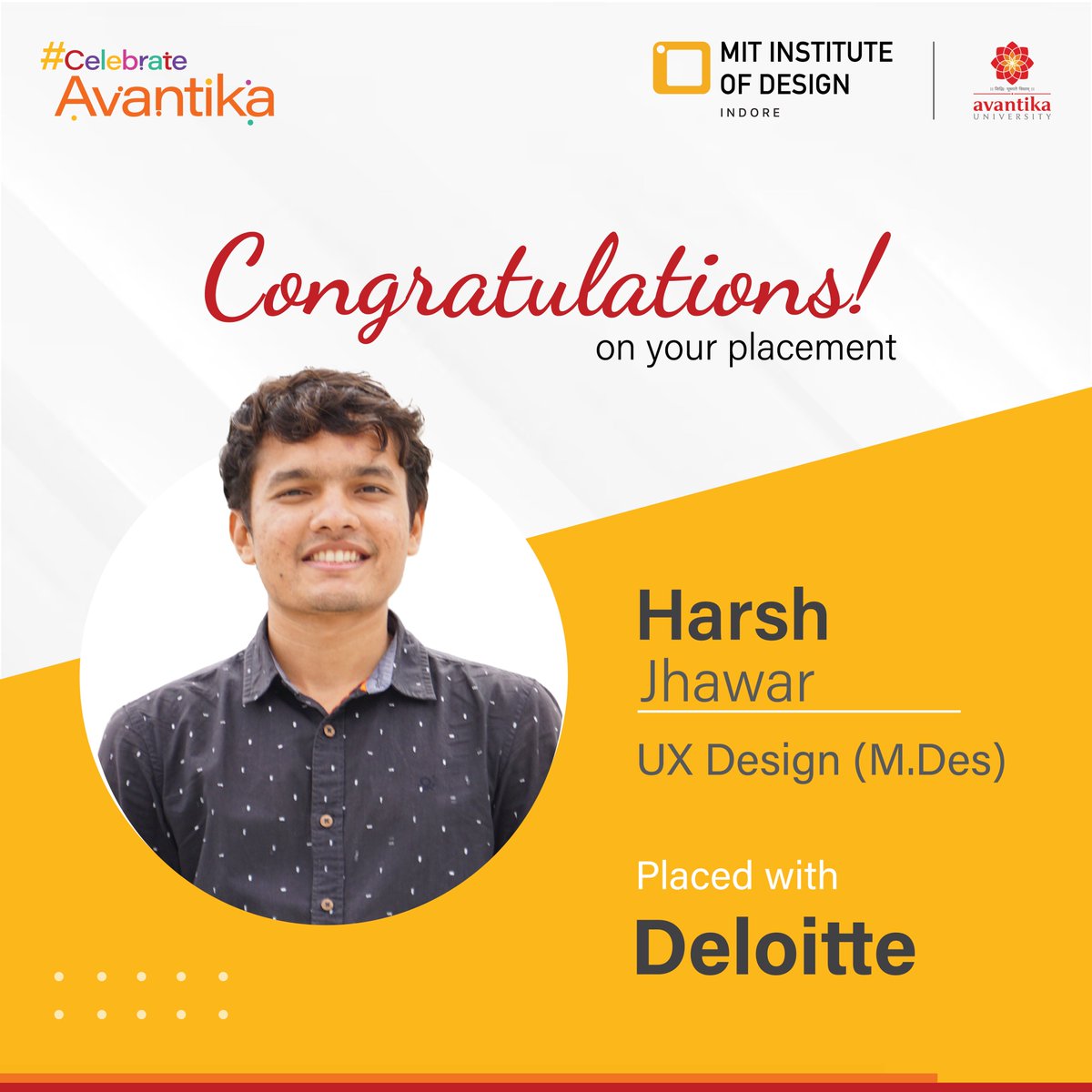 AvantikaUniv's tweet photo. Success Story! ๐๐
Congratulations on securing a position with #Deloitte!
Sincere appreciation goes out to the mentors and the Career Services team at Avantika University.
#AvantikaUniversity #MITID #MITIDIndore #Placed #Design #SchoolofDesign #Designer #Placement #Career #Job https://t.co/fMeBW5O64q