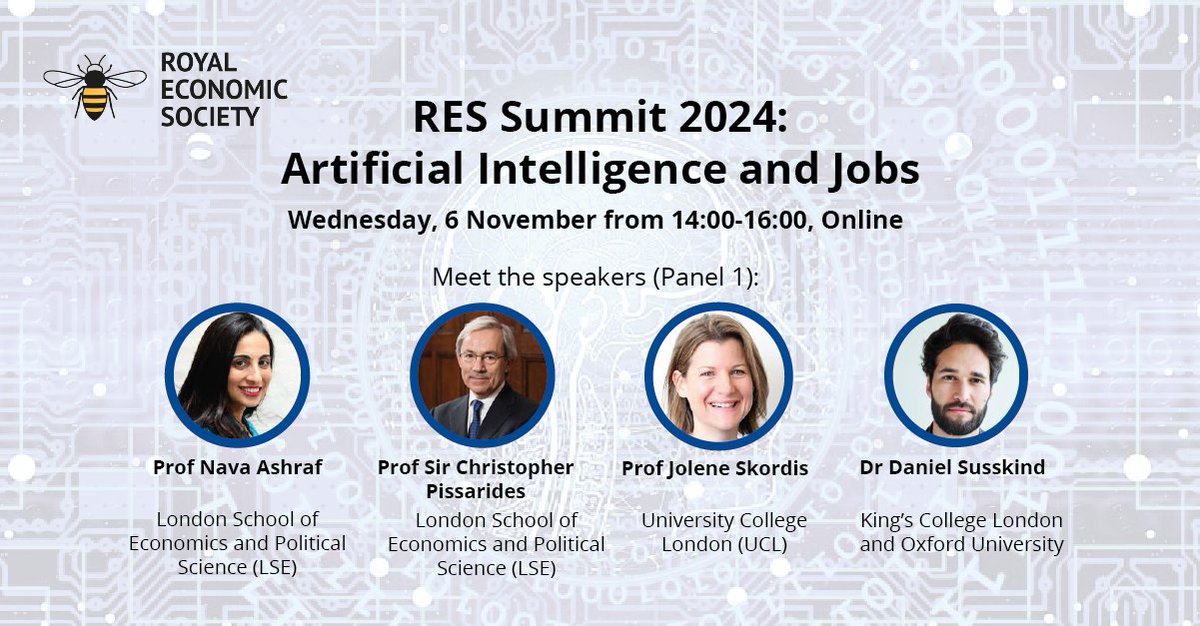 RoyalEconSoc's tweet photo. There's still time to book your place for our #RESSummit #AI and Jobs🗓️06 November 14:00-16:00!

🗣️Speakers: @profnavaashraf Sir Chris Pissarides, @JSkordis @danielsusskind @akorinek @steffie_pf @stankovecon @Wootenomics🪑Chairs: @KirstenSehn @Cloda_Jenkins

👉https://t.co/CELGFRIF7Q

#EconTwitter