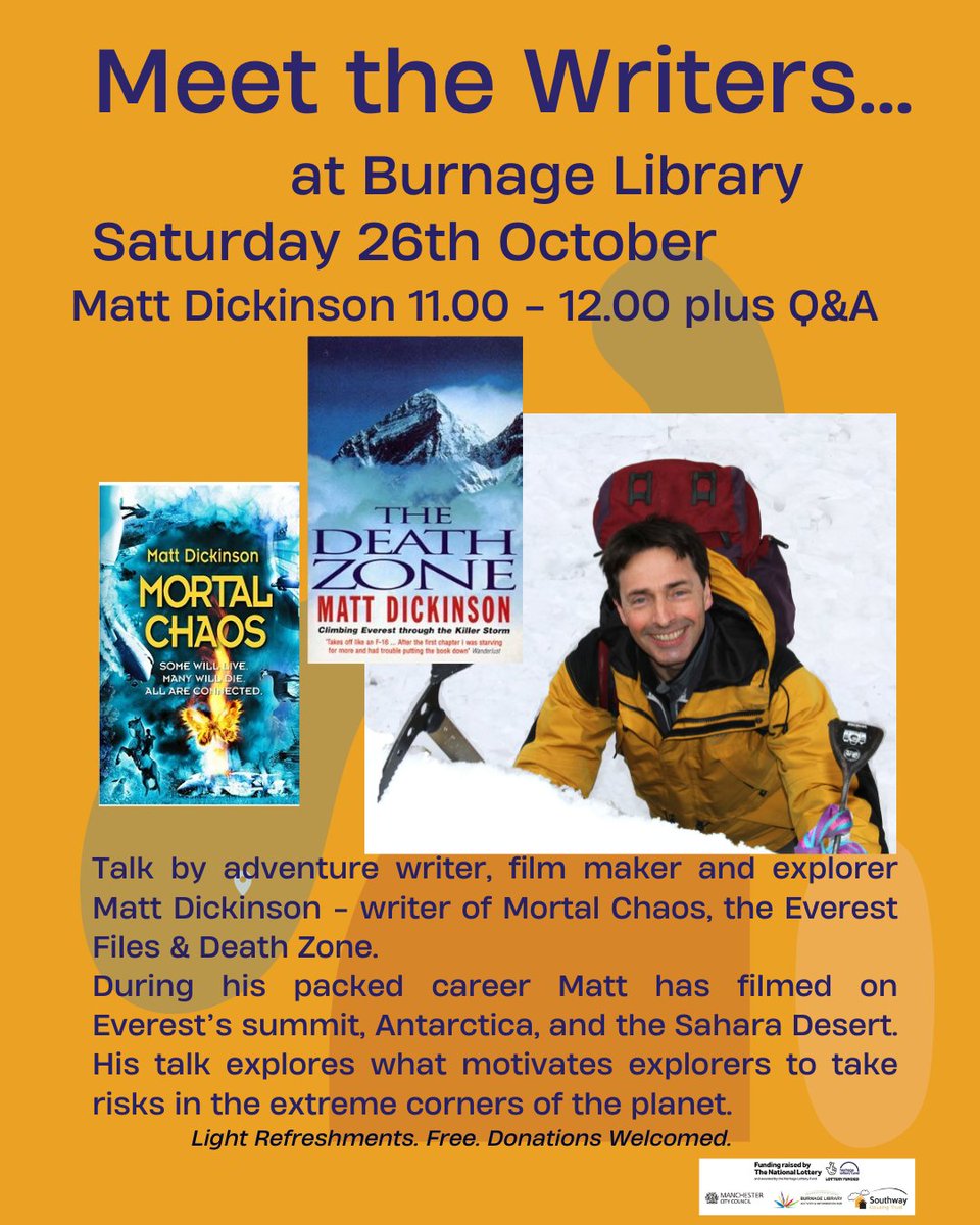 Burnage Library (@burnagelibrary) on Twitter photo Adventure writer and explorer Matt Dickinson will be showing films and talking about his journeys to extreme places tomorrow at 11.00 am. FREE. <a href="/MancLibraries/">Manchester Libraries</a> <a href="/MCCBurnage/">MCC Burnage</a> Adventure writer and explorer Matt Dickinson will be showing films and talking about his journeys to extreme places tomorrow at 11.00 am. FREE. <a href="/MancLibraries/">Manchester Libraries</a> <a href="/MCCBurnage/">MCC Burnage</a>