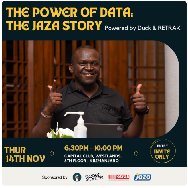 retrakenya's tweet image. What if you could unlock the secrets hidden in your retail data? Join us &amp;amp; Duck for &quot;The Power of Data: The Jaza Story&quot; and discover how. Keynote by @willykimani . #DataDrivenRetail
Date: 14th Nov
Time: 6:30 PM 10:00 PM ;Capital Club East Africa
Register : lnkd.in/dajtfBjD
