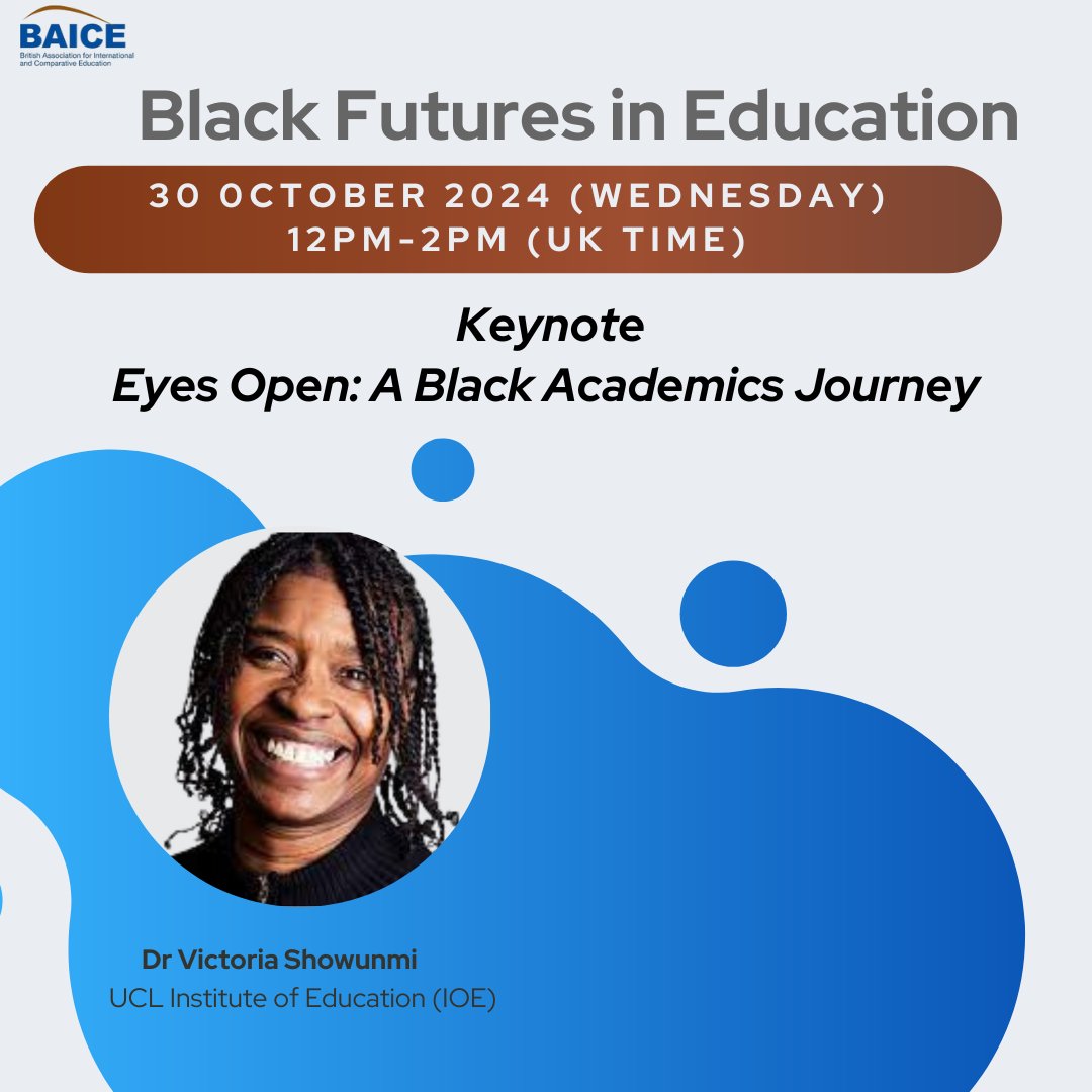 We are celebrating Black History Month 2024!  Join us online for a thought-provoking Keynote with
<a href="/ShowunmiV/">victoria  showunmi</a>
Please register here: docs.google.com/forms/d/e/1FAI……
<a href="/baicenews/">BAICE</a>