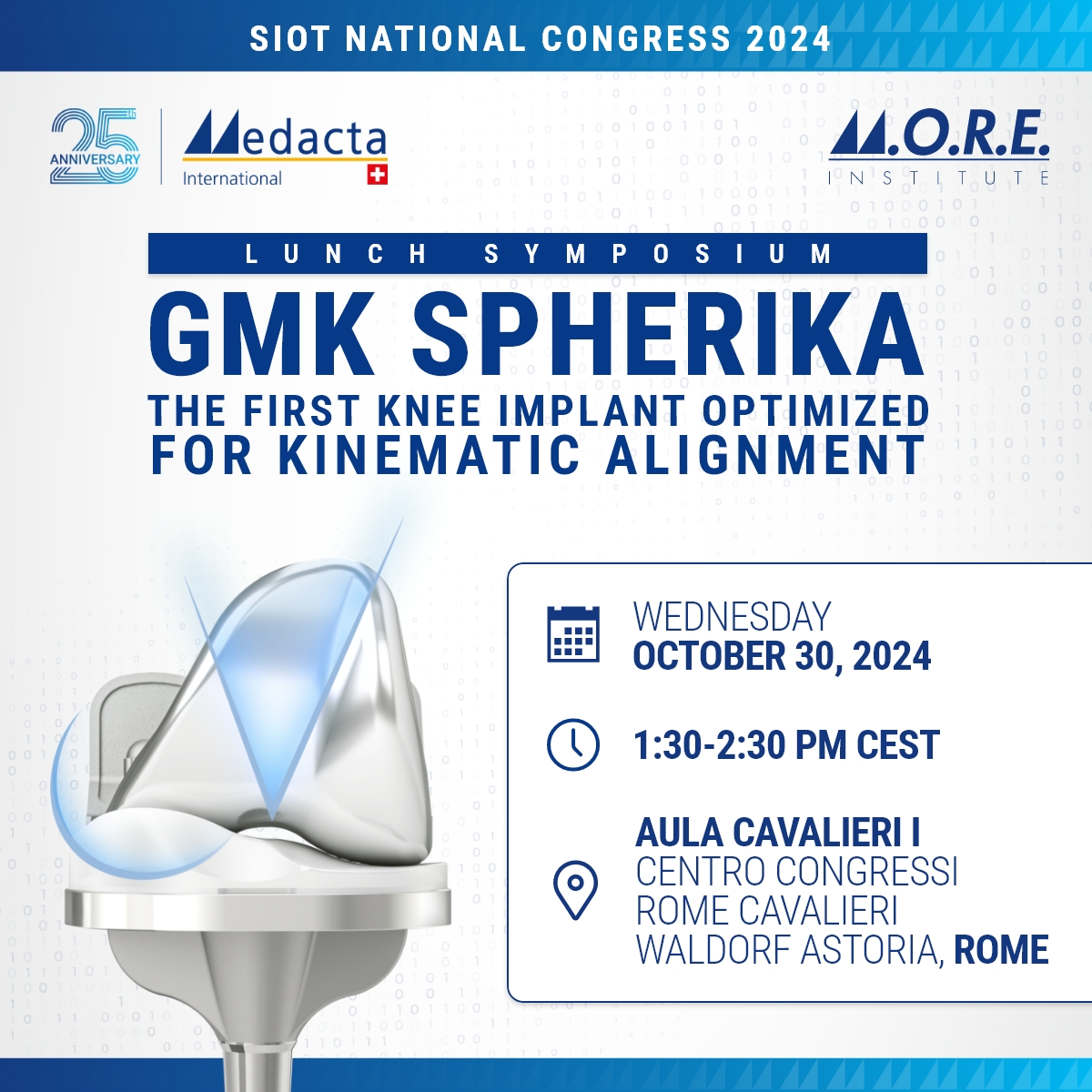 📢We'll present GMK SpheriKA, the 1st knee implant optimized for #KinematicAlignment at our Lunch Symposium at the upcoming SIOT National Congress in Rome🇮🇹 
🗓️Oct. 30 
🕜1:30-2:30 pm  
📍Aula Cavalieri 1, Centro Congressi Rome Cavalieri Waldorf Astoria

Find us also at booth #62