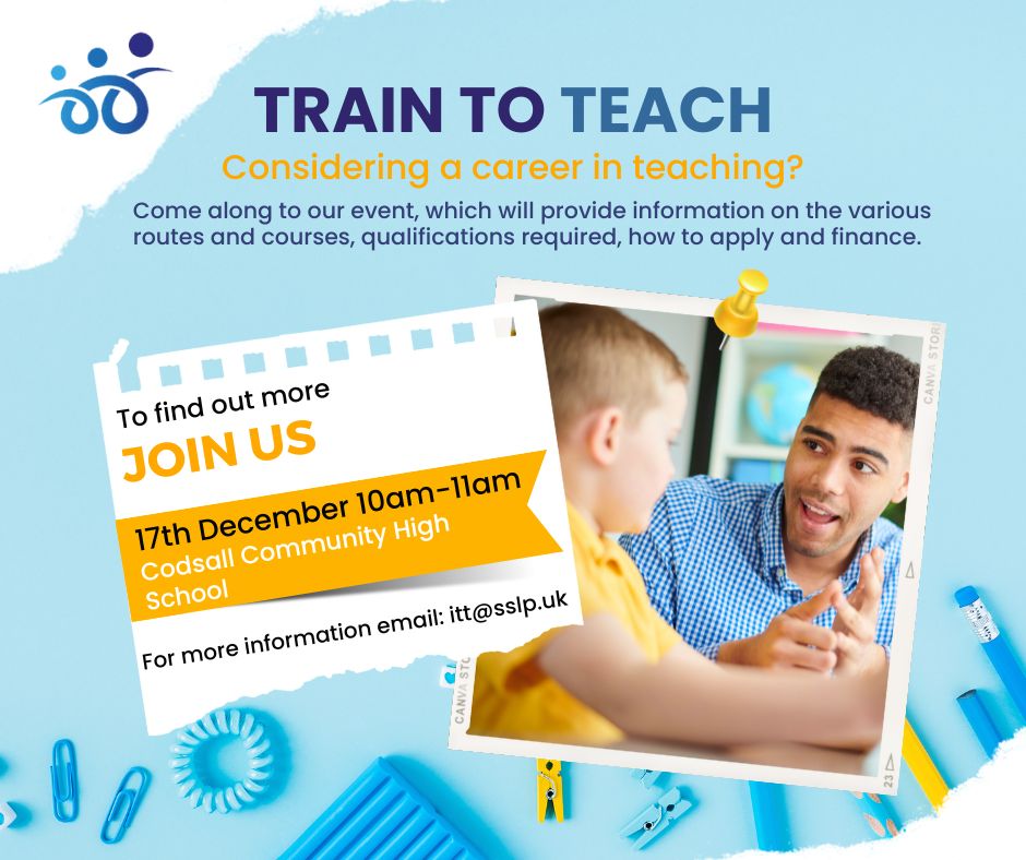SSLP are exited to offer trainee teaching placements in our schools, why not come along to our event which will provide information on the various routes and courses and much more!