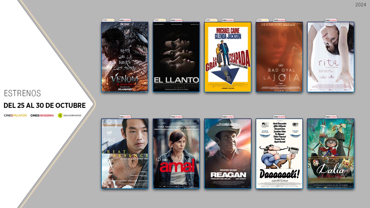 cinespalafox's tweet photo. ¡Abran paso! Que llegan los ESTRENOS 🎦
Ya en nuestra cartelera #VenomElUltimoBaile, #ElLlanto, #LaGranEscapada, #LaJoia, #RitaPelícula, #GreatAbsence, #Amal, #Reagan, #Daaaaaalí! y #Dàlia
Reserva tus entradas desde https://t.co/tJ4Tky6H23 https://t.co/CYfJh2ypTI