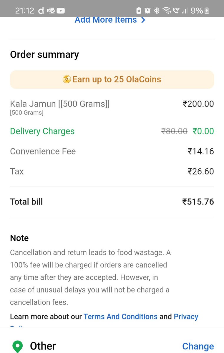 Dear <a href="/ola_supports/">Ola Support</a> and <a href="/Olacabs/">Ola</a> did you ever realized that ordering some food items of 200Rs should've a total bill of around 250Rs at most. But I didn't understand this calculation which makes it as 515Rs? And surprisingly you offers around 30-50% off on these things.