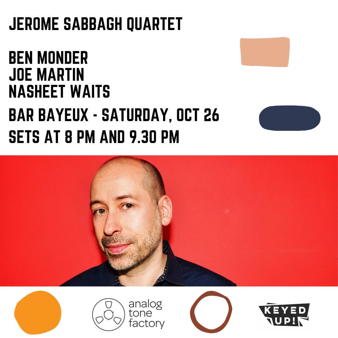 jeromesabbagh's tweet image. Looking forward to playing tomorrow (Sat, Oct 26) with Ben Monder, Joe Martin and Nasheet Waits at Bar Bayeux, 1066 Nostrand Avenue in Brooklyn. We're getting ready to record all new original compositions for Analog Tone Factory!