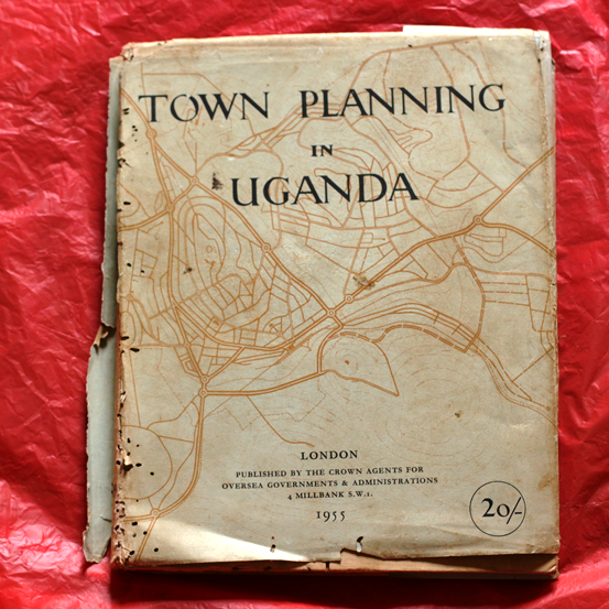 This book, published in 1955, was written by the British official who planned Kampala in the 1930s.

He was later assigned to Jerusalem to plan the city.

No Ugandan who has ever led or worked at Kampala City Council had or has such technical depth.

Photo: <a href="/TimKalyegira/">Timothy Kalyegira</a>