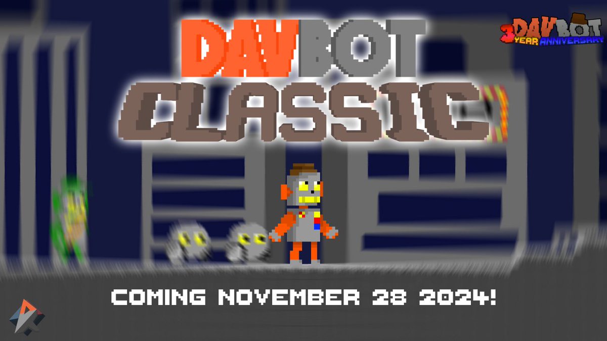 davteam_'s tweet image. Announcing DAVBOT Classic!🎉
A remastered version of DAVBOT Legacy with modern upgrades, BOSSES, and a Gallery of original concept art and designs.
Releases November 28, 2024!
#Annoucement #DVBT3Year #DAVBOT