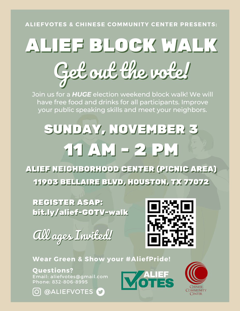 AliefVotes's tweet image. 📷 Alief! Join us Sunday, Nov 3, 11 AM - 2 PM, for a HUGE block walk with @AliefVotes &amp;amp; Chinese Community Center! 📷 Free food &amp;amp; drinks—let’s Get Out the Vote! Register: bit.ly/alief-GOTV-walk 

#GOTV #AliefVotes #CivicEngagement #BlockWalk