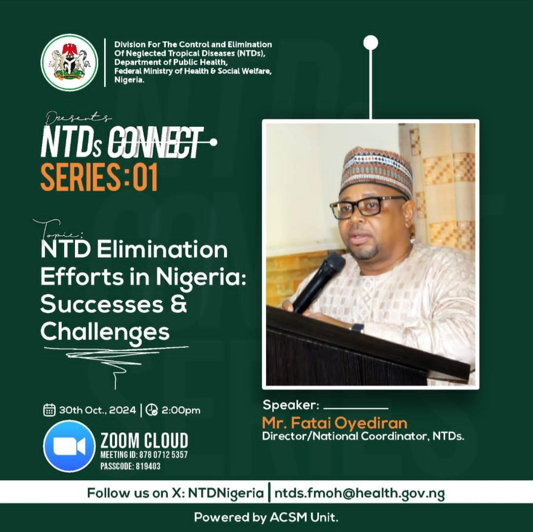 Join us for the NTDs Connect Webinar Series, where we'll discuss NTD Elimination Efforts in Nigeria: Successes &amp; Challenges.
 
🗓 Date: 30th Wednesday Oct, 2024  
🕒 Time: 2:00 PM (WAT)
📍 Zoom Cloud  (us06web.zoom.us/j/87807125357?…)
Meeting ID: 878 0712 5357  
Passcode: 819403