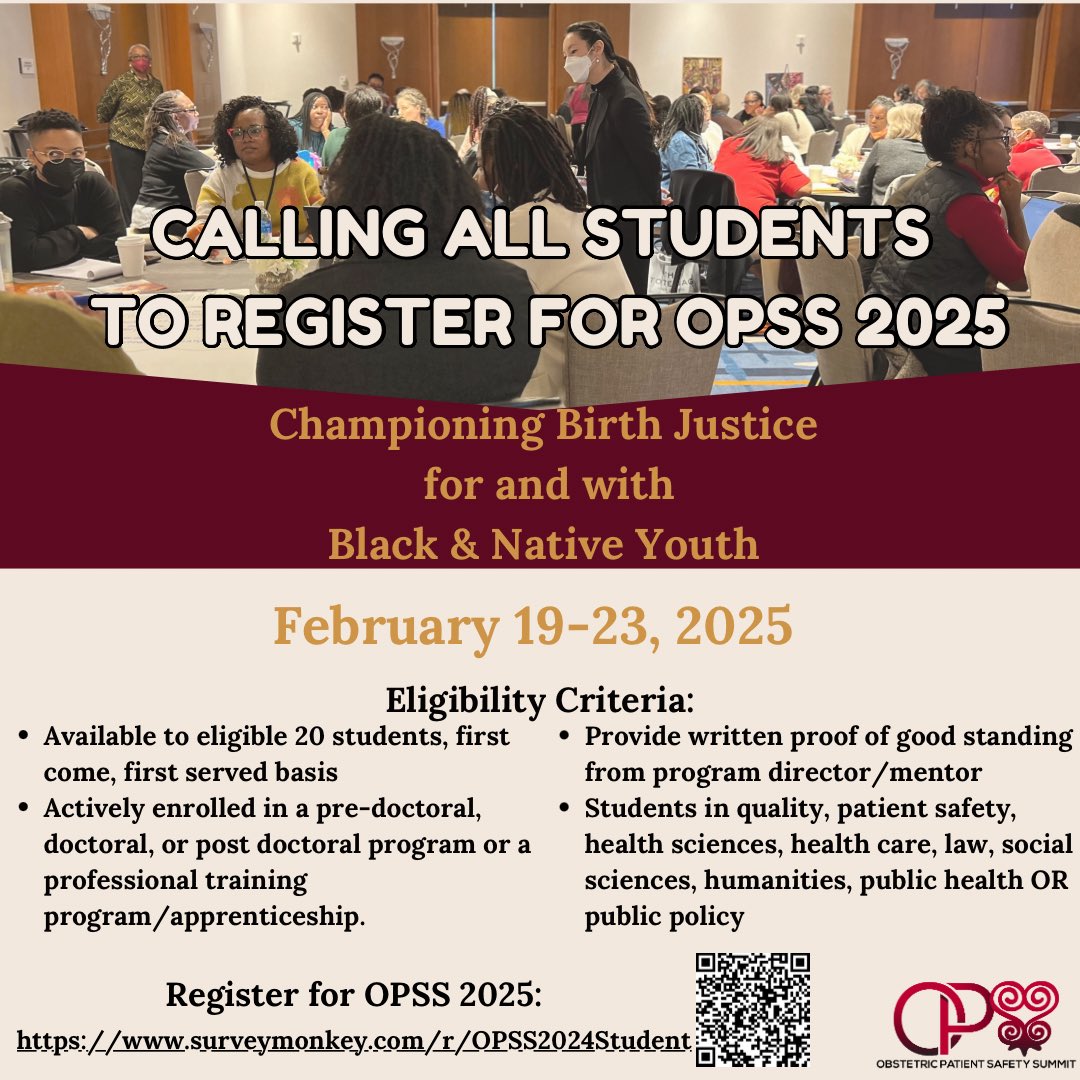 📢Attention Students!

Join us for OPSS 2025 as we focus on advancing quality &amp; patient safety through the SACKRED Birth framework for Black &amp; Native young mothers and gender expansive parents ages 18-25. 

Limited spots available! Secure your spot today - opss-sankofa.com/studentregistr…