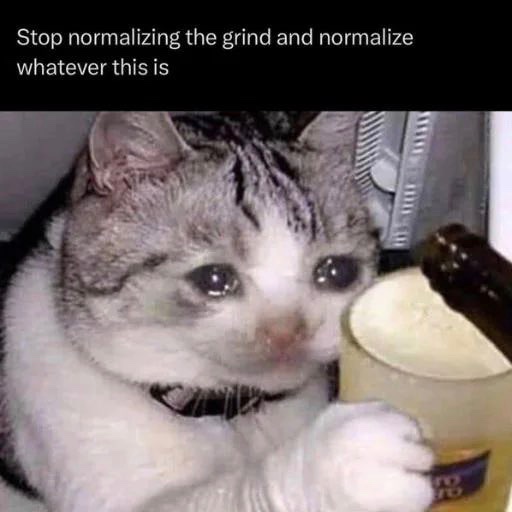It’s 5 PM and I haven’t even had a drink yet, this is a real crisis. 

- $Crying Cat

Ca:
2ZHYWGndLx76H7NCN4ieMRHSRAAiiWEtJFpHmmXYmE6Z