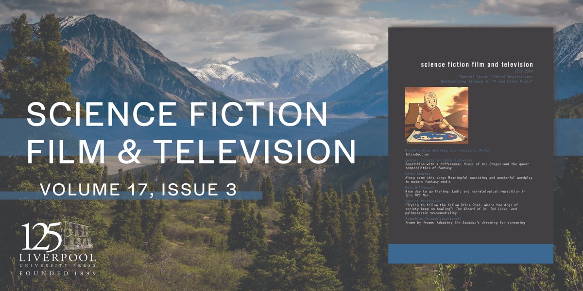 LivUniPress's tweet photo. The Special Issue of @sfftvLUP edited by @Anjirbaguette and Timothy S. Miller theorises recent televisual fantasy and other fantasy media of the “post-TV” era, with articles by @KurowickaAnna, @DrGrobby, @S_Mittermeier &amp; @JFMauthor. Browse online: https://t.co/nAyJ3UYogy https://t.co/rCpiJAnLZA