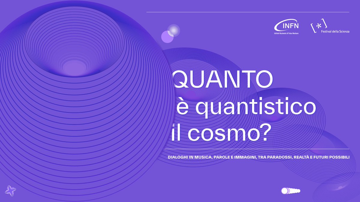 INFN_'s tweet photo. ✨ Il mistero della #meccanicaquantistica attraverso il racconto di tre ricercatori, musica dal vivo e letture evocative: questa sera, 25 ottobre, alle 21.00, al Palazzo Ducale di Genova, la conferenza-spettacolo INFN “Quanto è quantistico il cosmo?”.

👉 https://t.co/K0Yho0wgzL https://t.co/coLm1gSCtp
