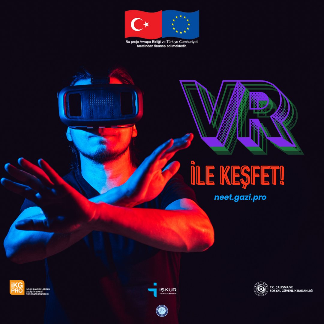VR ile Keşfet!  

Web adresimizi ziyaret edin: neet.gazi.pro 

#neetpro #gaziüniversitesi #vr #sanalgerçeklik #avrupabirliği #avrupabirliğiprojesi #işkur #işkurankara #türkiyeişkurumu #ikgpro

<a href="/EUDelegationTur/">AB Türkiye Delegasyonu🇪🇺EU Delegation to Türkiye</a>
<a href="/IKGPRO/">İKG PRO</a>
<a href="/TurkiyeIsKurumu/">İŞKUR</a>
<a href="/NEET__PRO/">NEET PRO</a>
<a href="/Gazi_Universite/">Gazi Üniversitesi</a>