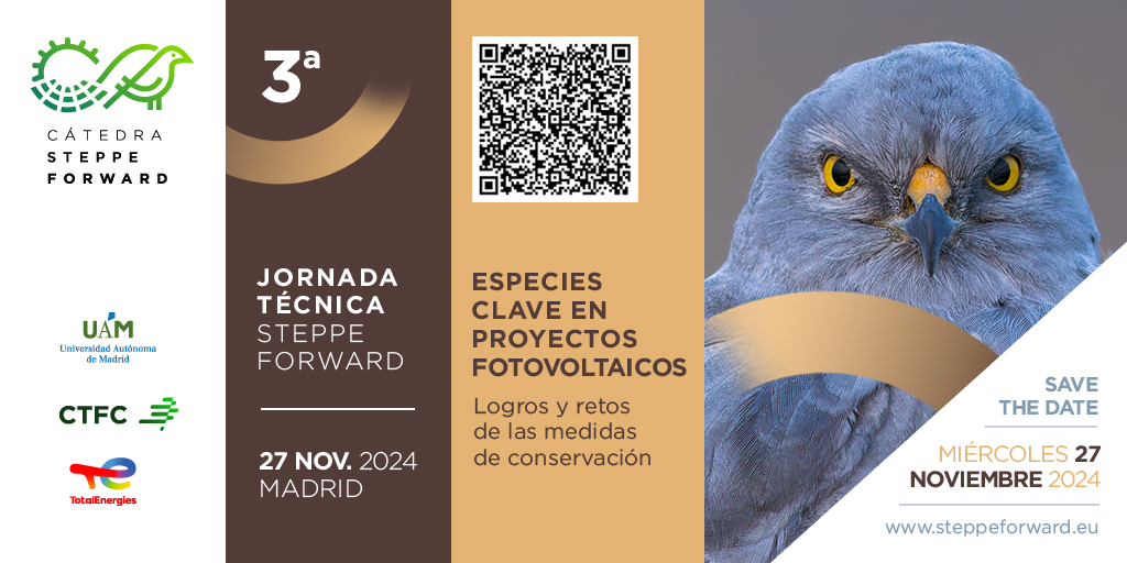 3ª Jornada Técnica de la Cátedra #SteppeForward
🐦ESPECIES CLAVE EN PROYECTOS FOTOVOLTAICOS. Logros y retos de las medidas de conservación

📅 27 noviembre 🕘09:30

🤝<a href="/TotalEnergiesES/">TotalEnergies España</a> <a href="/UAM_Madriid/">Universidad Autónoma de Madrid (paroDIA)</a>

✍ Más información &amp; inscripciones: tuit.cat/a2o3u