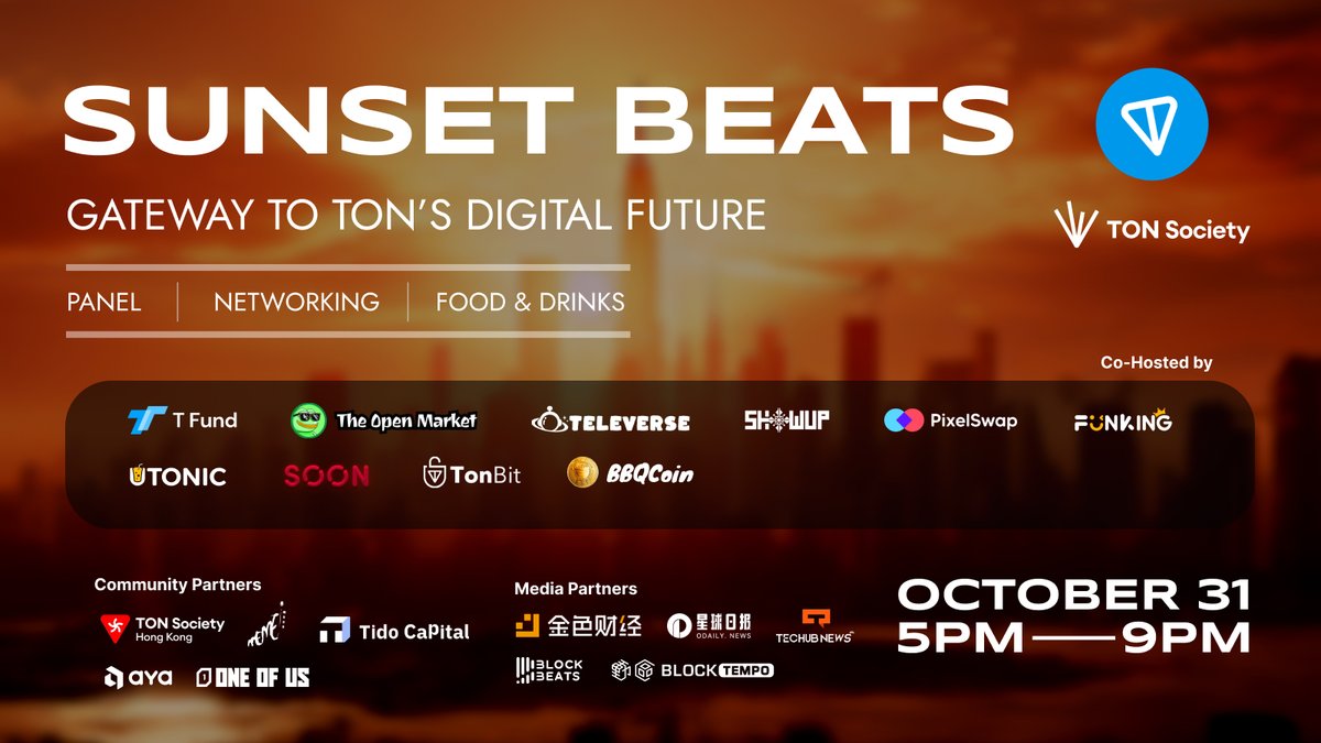 🚀 Sunset Beats: Gateway to TON’s Digital Future is here! Join us in Dubai for an exclusive night of insights, networking, and music with TON’s ecosystem pioneers.

📅 Oct 31 | 5:00 - 9:00 PM [GMT+4]
📍 LookUp Rooftop Bar, Dubai
🔗lu.ma/tonsunsetbeats
🔗tongatewaydubi.showup.one