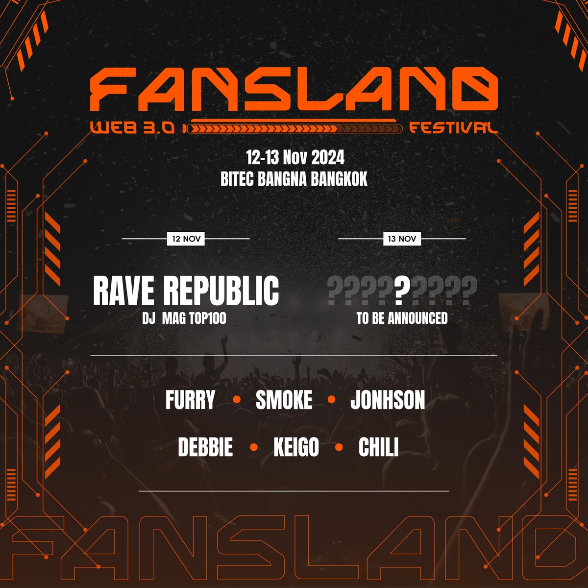 fansland_io's tweet photo. 🎇🔥 The Fansland Web3 Music Festival is set to explode in Bangkok on Nov 12-13! 🌐

🚀Kicking off Day 1 with the one and only RAVE REPUBLIC! 🎧🔥 Ranked among @DJmag 's TOP 100, they’ll set the stage on fire! Get ready to rave through the beats and blockchain like never before. 💥 @RaveRepublic

Stay tuned for the Day 2 lineup reveal—you won’t want to miss it! 👀✨
#Fansland #Web3MusicFestival #RaveRepublic #DJMAGTOP100 #Bangkok
